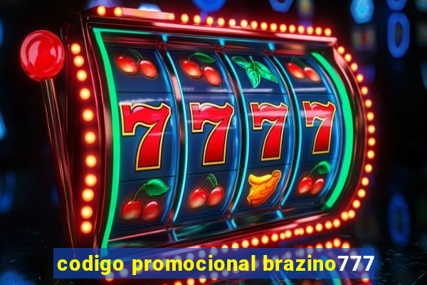 codigo promocional brazino777